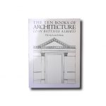 Leon Battista Alberti: The Ten Books of Architecture, The 1755 Leoni Edition