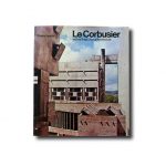 Charles Jencks, Le Corbusier and the Tragic View of Architecture, Allen Lane 1973