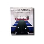 Small Offices – Petits Bureaux – Kleine Büros