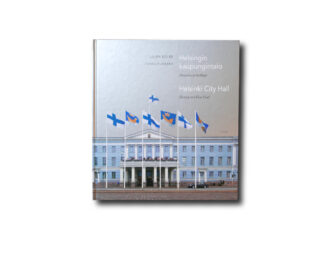 Laura Kolbe, Pekka Puhakka: Helsingin kaupungintalo: Historiaa ja herkkuja – Helsinki City Hall: History and Fine Food (Otava, 2008)