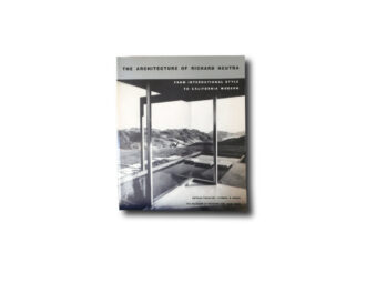 Image of the book The Architecture of Richard Neutra