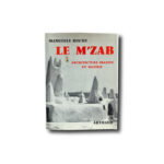 Image of the book Le M'Zab: Architecture ibadite en Algérie