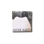 Image of the book Alvar Aalto: Teokset 1918–1967