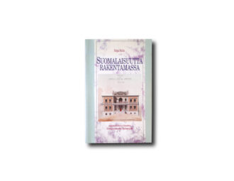 Image of the book Suomalaisuutta rakentamassa