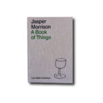 Image of the book Jasper Morrison: A Book of Things