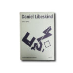 Image of the book Daniel Libeskind – Architekturen und Schriften