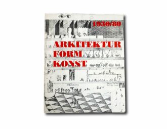 Image of the book Arkitektur – Form – Konst 1930/80