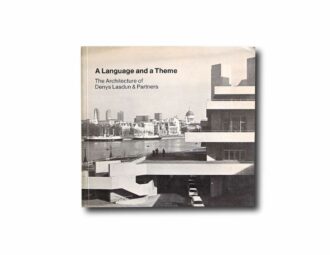 Image of the book A Language and a Theme: The Architecture of Denys Lasdun & Partners