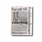 Image of the book Farväl till Funktionalismen!