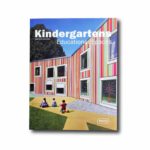 Image of the book Kindergartens: Educational Spaces
