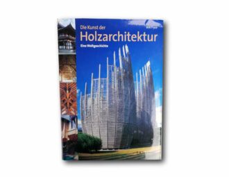 Image of the book Der Kunst der Holzarchitektur