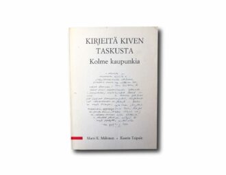Image of the book Kirjeitä kiven taskusta: Kolme kaupunkia
