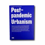 Image of the book Post-Pandemic Urbanism