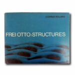 Image showing the book Frei Otto: Structures
