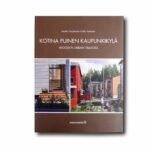 Image showing the book Kotina puinen kaupunkikylä – Wooden Urban Villages