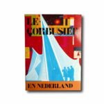 Image showing the book Le Corbusier en Nederland