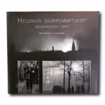 Image showing the book Helsingin suurpommitukset helmikuussa 1944