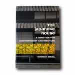 Image showing the book The Japanese House: A Tradition for Contemporary Architecture