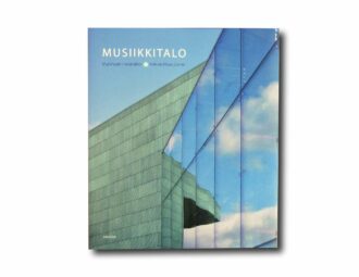 Image showing the book Musiikkitalo – Musikhuset i Helsingfors – Helsinki Music Centre