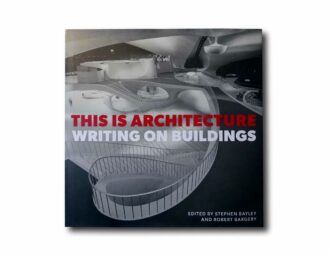Image showing the book This is Architecture – Writing on Buildings