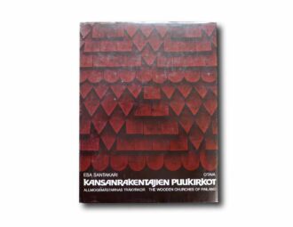 Image showing the book Kansanrakentajien puukirkot – Allmogenmästarnas träkyrkor – The Wooden Churches of Finland