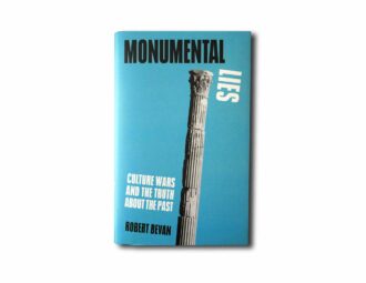 Image showing the book Monumental Lies: Culture Wars and the Truth About the Past
