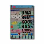 Image showing the book OMA/Rem Koolhaas – A Critical Reader