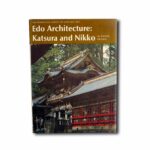 Image showing the book Edo Architecture: Katsura and Nikko