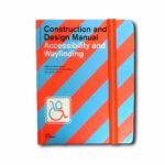 Image showing the book Construction and Design Manual: Accessibility and Wayfinding