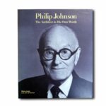 Image showing the book Philip Johnson – The Architect in His Own Words