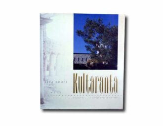 Image showing the book Kultaranta – Gullranda – A Summer Home in Finland