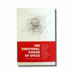 Image showing the book The Emotional Power of Space