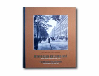 Image showing the book Muistojen Helsingissä: Kuva-albumi vuosita 1900–1939