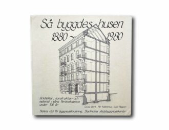 Image showing the book Så byggdes husen 1880-1980