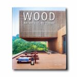 Image showing the book Wood Architecture Today