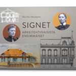 Image showing the book Signet; Arkkitehtinaisista ensimmäiset