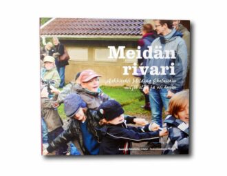 Image showing the book Meidän rivari: Arkkitehti Hilding Ekelundin miljöö elää ja voi hyvin