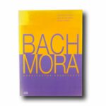 Cover of the book Bach/Mora Arquitectos-Architects