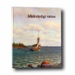Photo showing the book Märkvärdigt vatten