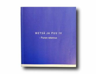 Photo showing the book Metsä ja puu IV