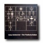 Photo showing the book Oskar Schlemmer – Das Triadische Ballett