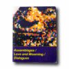 Photo showing the book Assemblages / Love and Mourning / Dialogues
